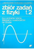 Zbiór zadań z fizyki Tom 2