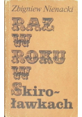 Raz w roku w Skiroławkach Tom 1