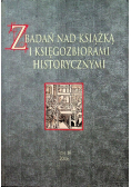 Z badań nad książką i księgozbiorami historycznymi 7 - 8