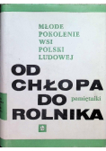 Od Chłopa do Rolnika