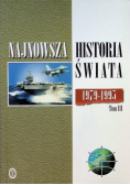 Najnowsza historia świata 1963- 1979 Tom 2