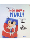 Jesteś ważny Pinku