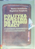 Polityka Państwa na rynku pracy