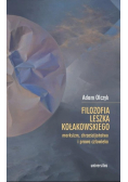 Filozofia Leszka Kołakowskiego