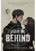 Leave Me Behind