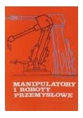 Manipulatory i roboty przemysłowe