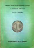 Na drogach do jedności