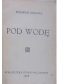 Pod wodę, 1928 r.