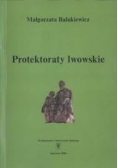 Protektoraty lwowskie