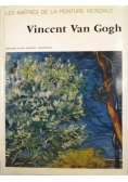 Vincent Van Gogh