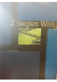 Z biegiem Wisły