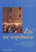 Żyć we wspólnocie