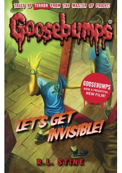 Goosebumps: Let's Get Invisible!