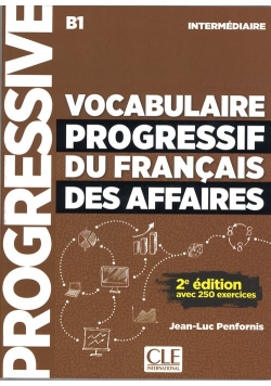 Vocabulaire progressif des affaires intermediaire B1 książka