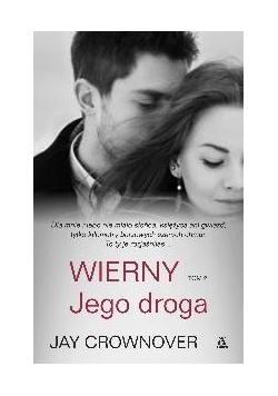 Wierny. Jego droga T.2