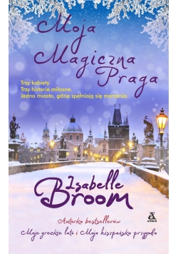 Moja magiczna Praga