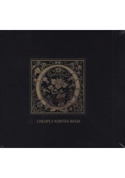 O - chłopcy kontra Basia