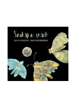 Szukaj w snach
