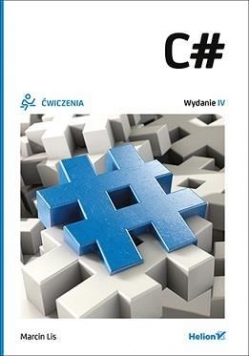 C# Ćwiczenia w.IV