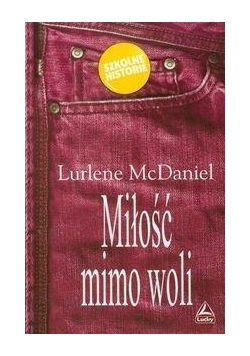 Miłość mimo woli