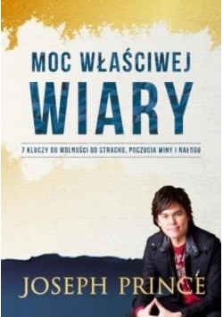 Moc właściwej wiary