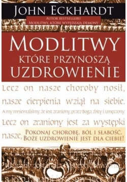 Modlitwy, które przynoszą uzdrowienie