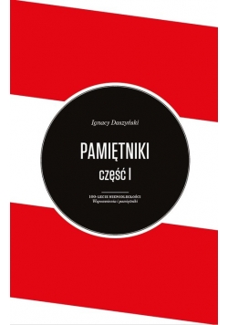 Pamiętniki Ignacy Daszyński tom 1 i 2