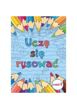 Uczę się rysować część 2