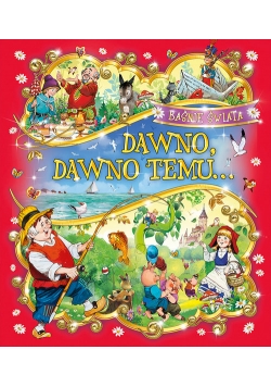 Dawno, dawno temu