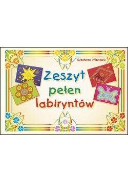 Zeszyt pełen labiryntów
