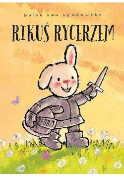 Rikuś rycerzem