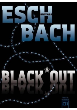 Trylogia Outsiderów T.1 Black Out