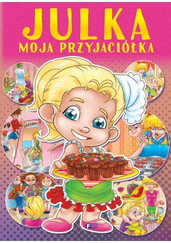 Julka moja przyjaciółka