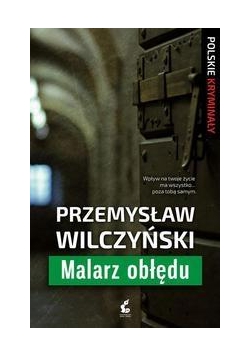 Malarz obłędu