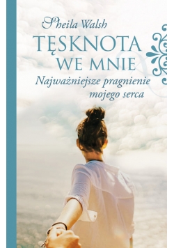 Tęsknota we mnie