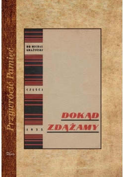 Dokąd zdążamy