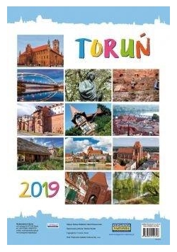 Kalendarze ścienny 2019 Toruń