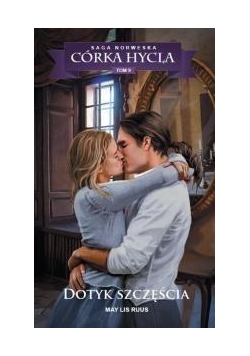 Saga Norweska Córka hycla 9 Dotyk szczęścia