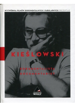 Kieślowski Dokumentalista