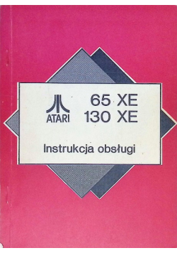 Instrukcja obsługi 65 XE 130 XE Atari