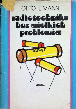 Radiotechnika bez wielkich problemów