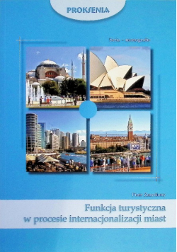 Funkcja turystyczna w procesie internacjonalizacji miast