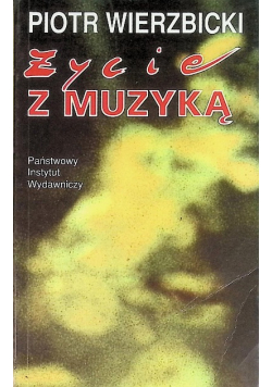 Życie z muzyką