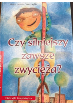 Czy silniejszy zawsze zwycięża