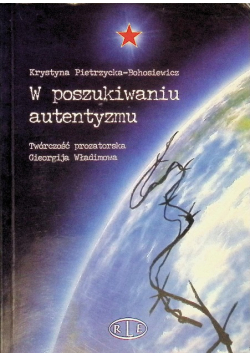 W Poszukiwaniu Autentyzmu