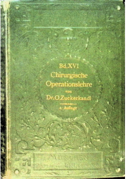 Atlas und Grundriss der chirurgischen Operationslehre 1901 r.