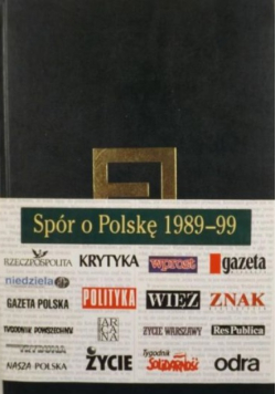 Spór o Polskę 1989-99