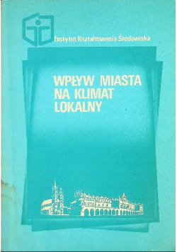 Wpływ miasta na klimat lokalny