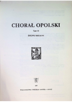 Chorał Opolski Tom II
