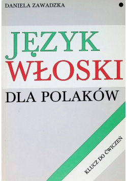 Język włoski dla Polaków Klucz do ćwiczeń